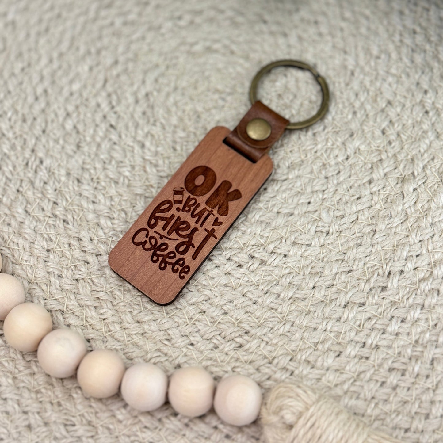 "OK, but first coffee" Keychain
