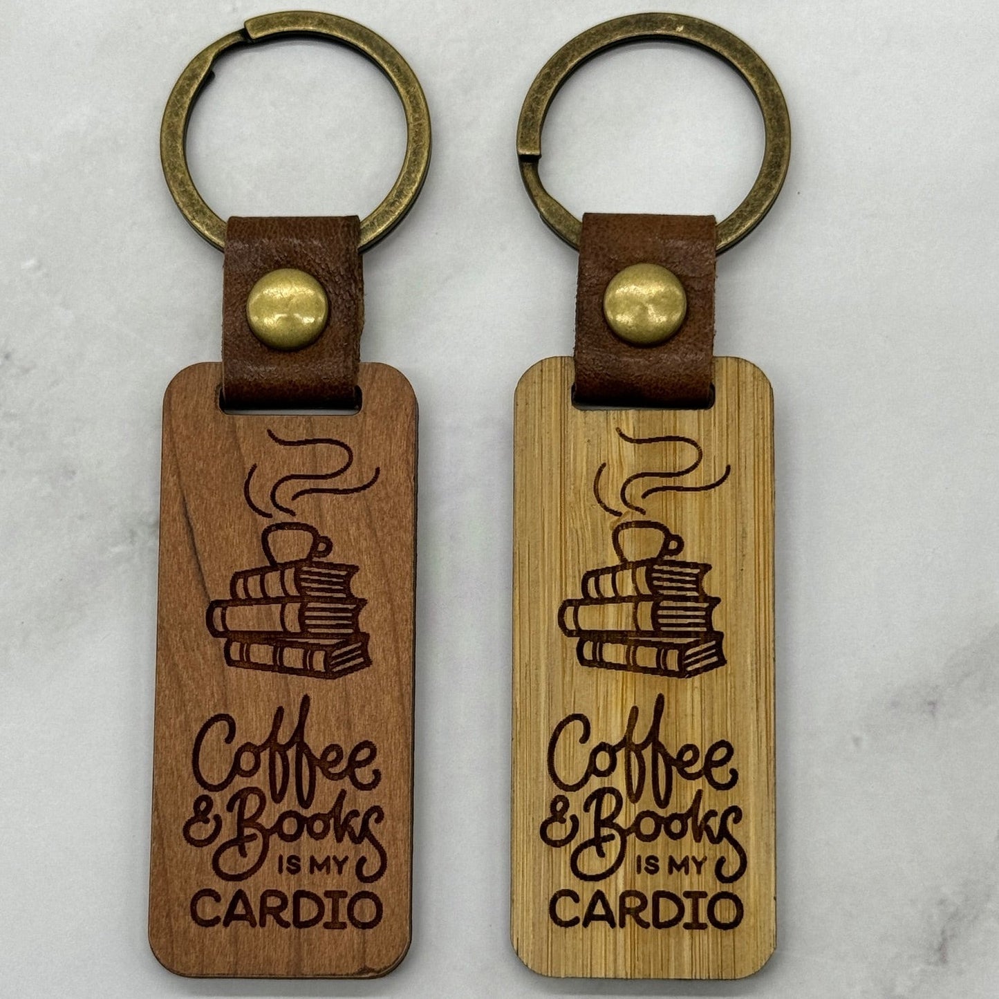 Coffee and Books is my Cardio Keychain